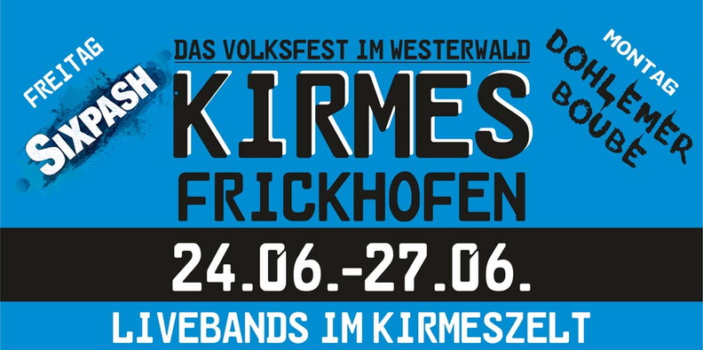 Kirmesplakat der Kirmes 2022 in Frickhofen